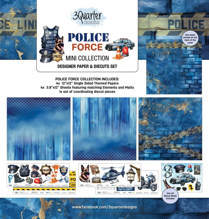 3 Quarter Designs, The Police Force