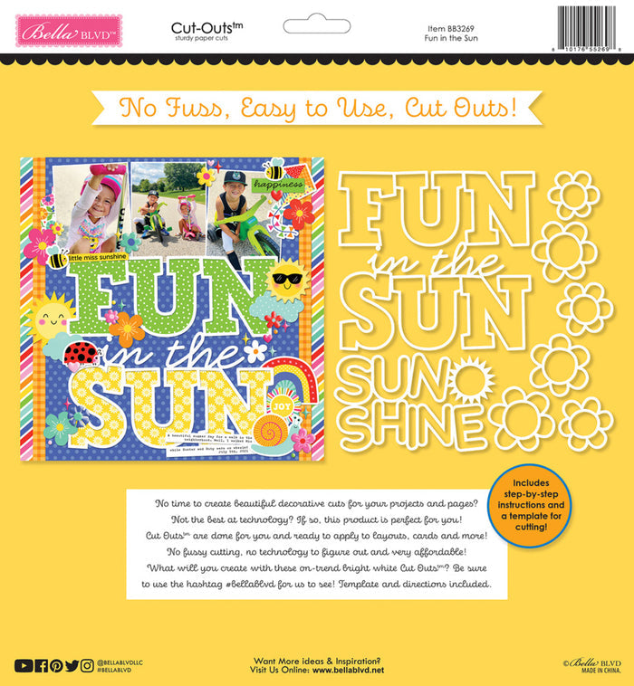 Bella Blvd, Cut-Outs, Fun in the Sun