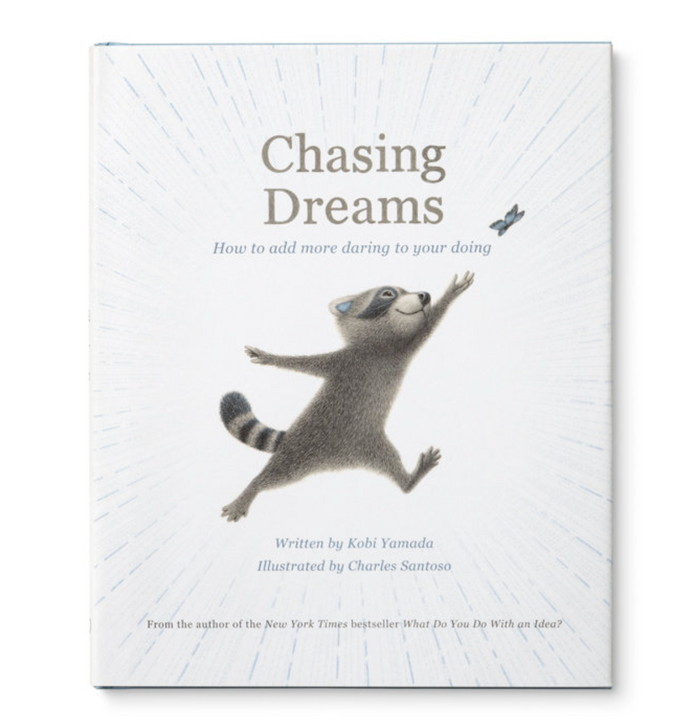 CHASING DREAMS