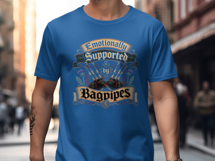 Blue t-shirt with "Emotionally Supported by Bagpipes" text and bagpipe graphics.
