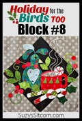 Holiday for the Birds Too Block 8