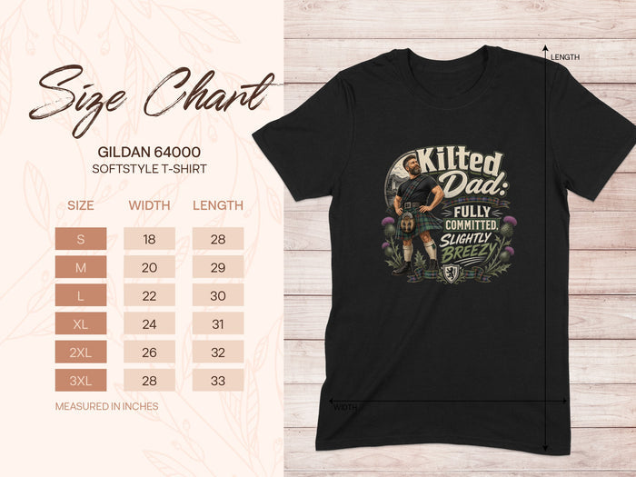 Kilted Dad t-shirt size chart with chest width and length measurements in inches.