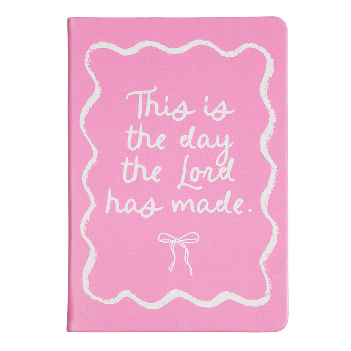 THIS IS THE DAY THE LORD HAS MADE JOURNAL
