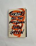 Turtles All the Way Down by John Green